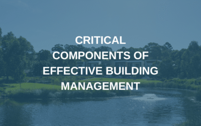 Critical Components of Effective Building Management