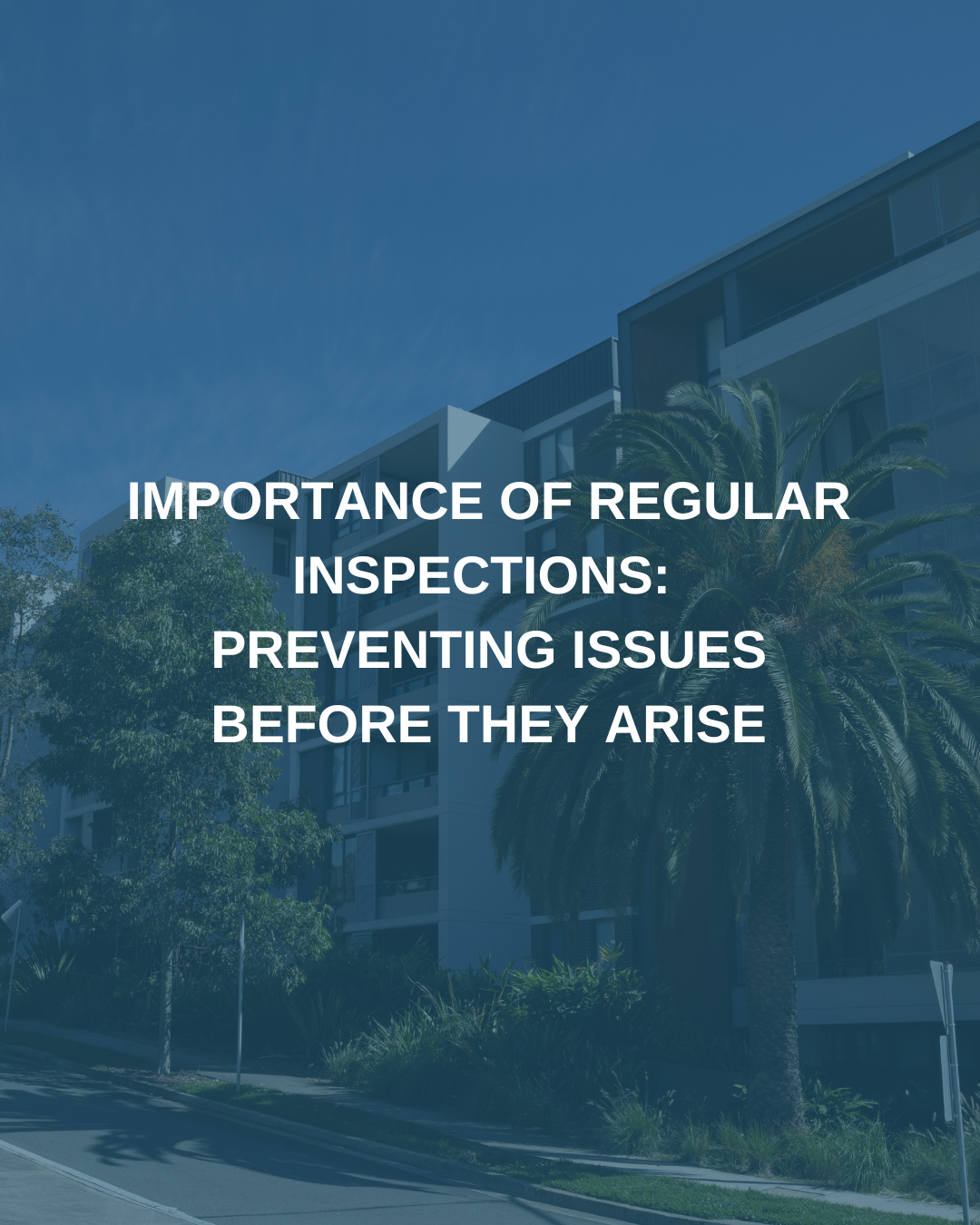 The Importance of Regular Building Inspections