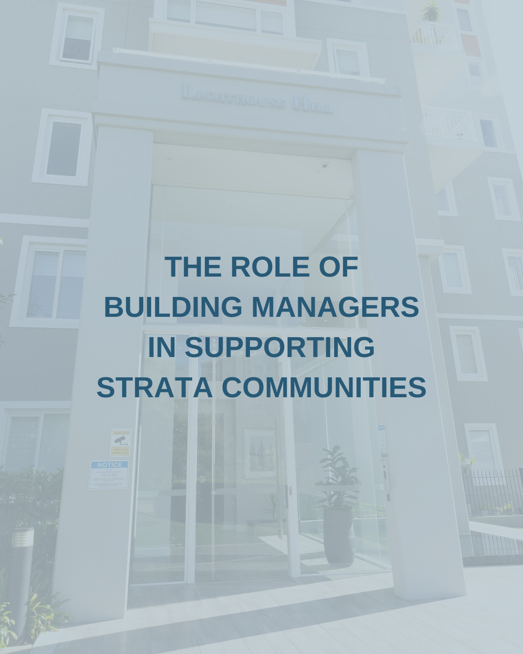 Role of Building Managers in Supporting Strata Communities
