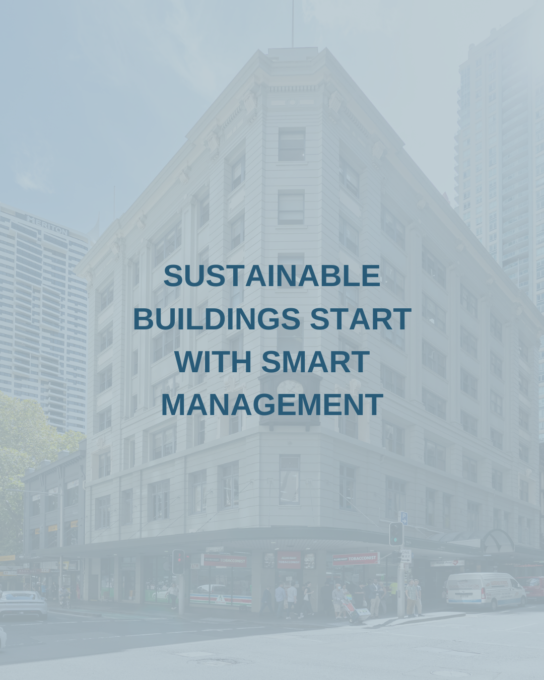Sustainable Buildings Start with Smart Management